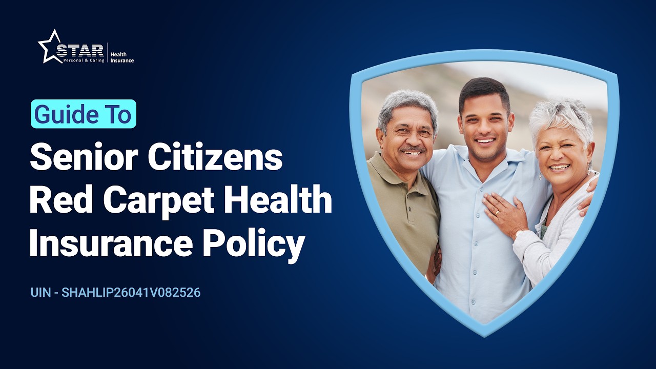 👴👵 Star Health Senior Citizen Red Carpet Health Insurance